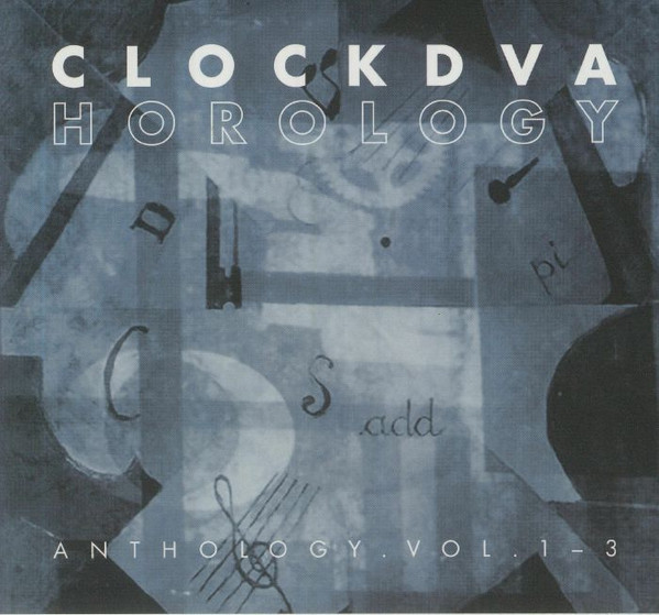 Clock DVA - Horology (Anthology Vol. 1-3) (2021) [15CD Box Set]