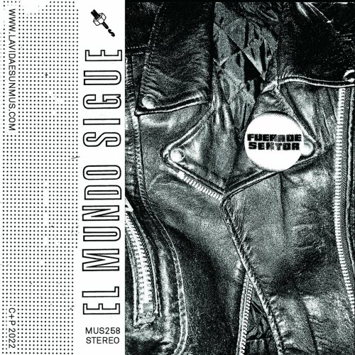 Fuera De Sektor - El Mundo Sigue (2022) [EP]