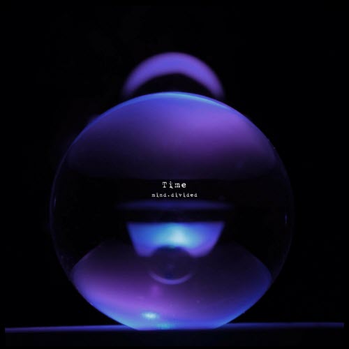 Mind.Divided - Time (2021) [EP]