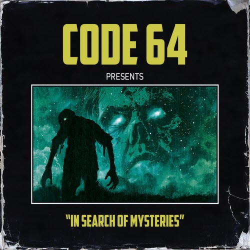 Code 64 - In Search Of Mysteries (2024) [EP]