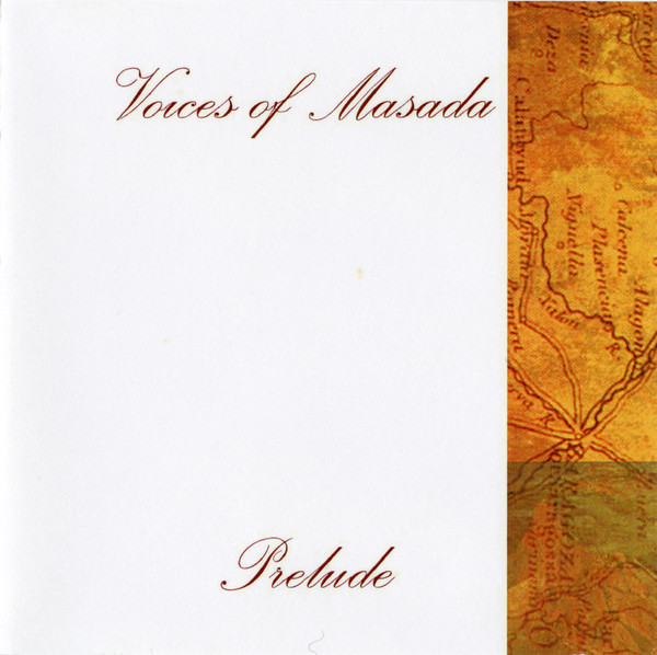 Voices Of Masada - Prelude (2003) [EP]