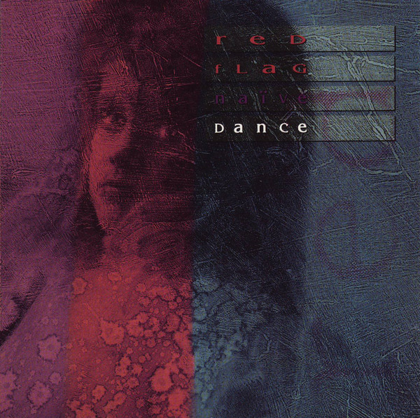 Red Flag - Naïve Dance (1990)