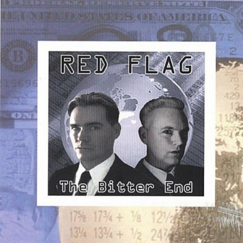 Red Flag - The Bitter End (2024) [Reissue]