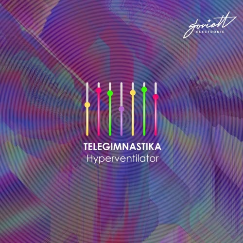 Telegimnastika - Hyperventilator (2020)