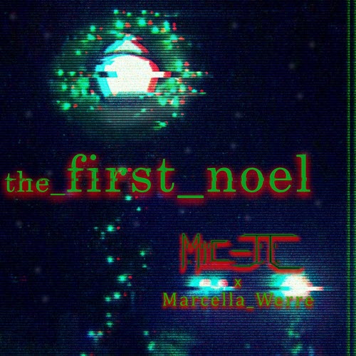 Mic-JC - The_First_Noel (2020) [Single]