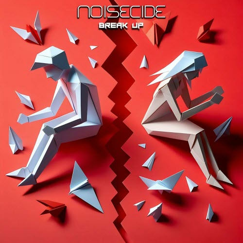 Noisecide - Break Up (2024) [Single]