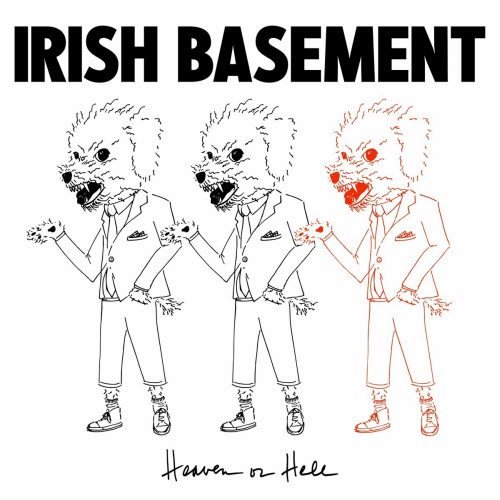 Irish Basement - Heaven Or Hell (2023)