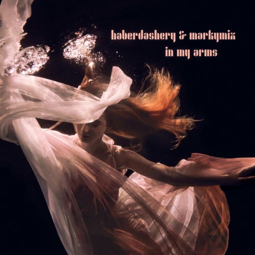 Haberdashery - In My Arms (2024) [EP]