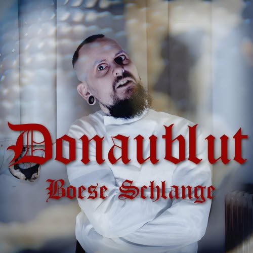 Donaublut - Böse Schlange (2024) [Single]