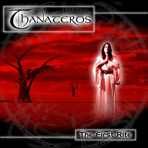 Thanateros - The First Rite (2001)