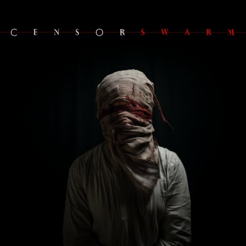 Censor - Swarm (2024)