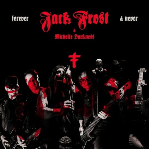 Jack Frost & Michelle Darkness - Forever & Never (Live At Posthof Linz) (2024) [2CD]