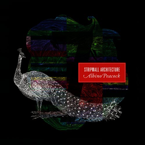 Stripmall Architecture - Albino Peacock (2011) [EP]
