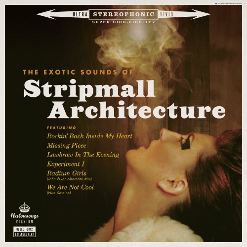 Stripmall Architecture - The Exotic Sounds Of Stripmall Architecture (2012) [EP]