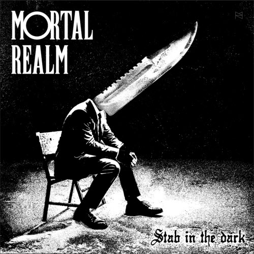 Mortal Realm - Stab In The Dark (2024)