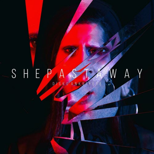 She Past Away - Disko Anksiyete (2019)