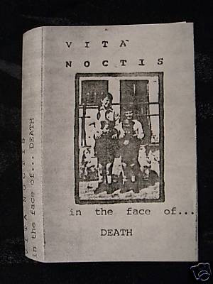 Vita Noctis - In The Face Of ... Death (1984)