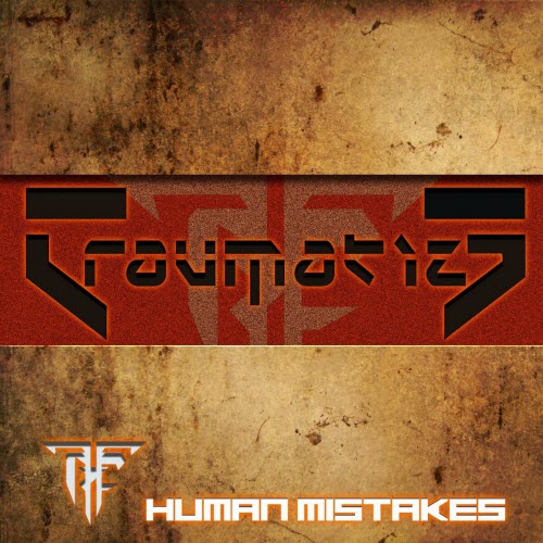 Traumatize - Human Mistakes (2012) [Single]