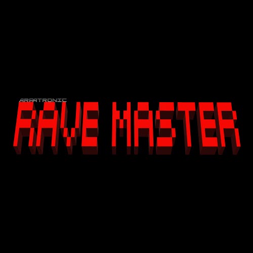 Arpatronic - Rave Master (2024) [EP]