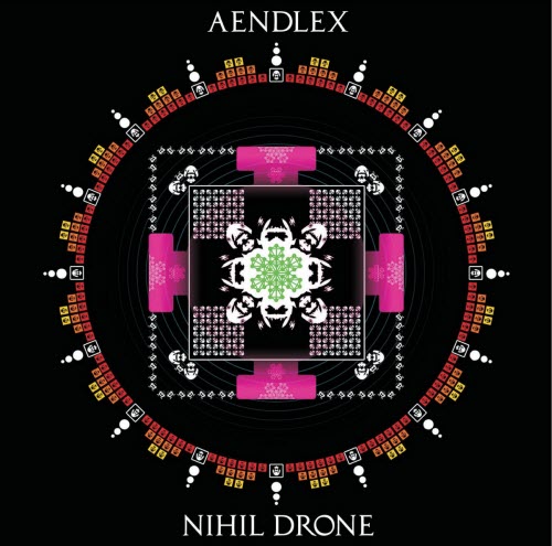 Aendlex - Nihil Drone (2009)