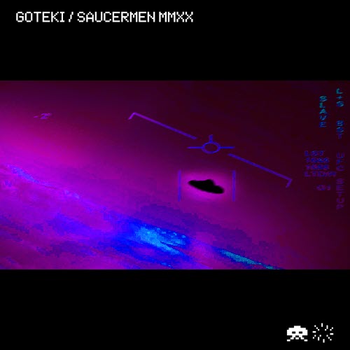 Goteki - Saucermen / MMXX (2020) [Single]