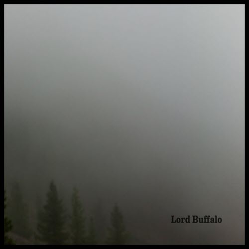 Lord Buffalo - Mene Mene Tekel Upharsin (2013) [Single]