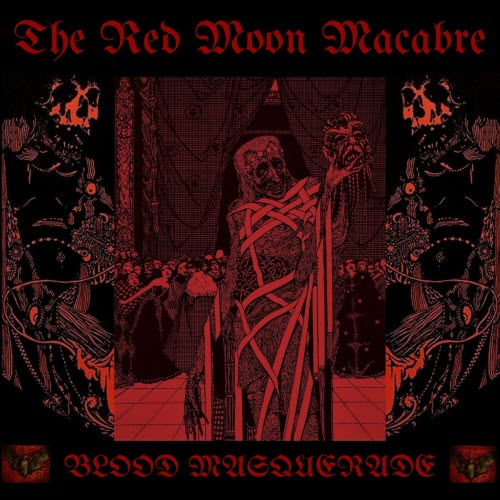 The Red Moon Macabre - Blood Masquerade (Deluxe Edition) (2022)
