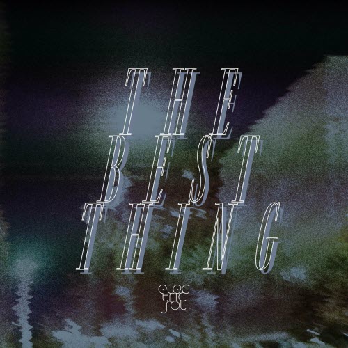 Electric Sol - The Best Thing (2024) [Single]