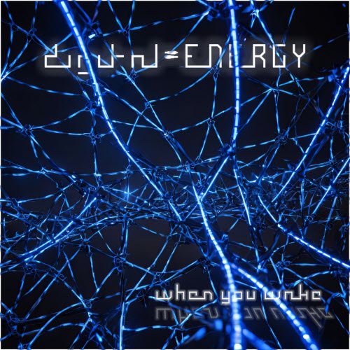 Digital Energy - When You Wake (2024) [Single]