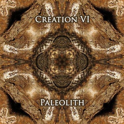 Creation VI - Paleolith (2012)