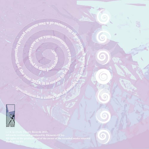 Elements Of Joy - Egoscillations Vol. 1 (2023)