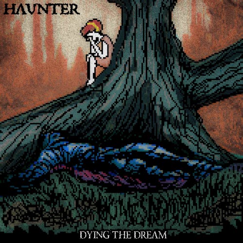HAUNTER - Dying The Dream (2024)