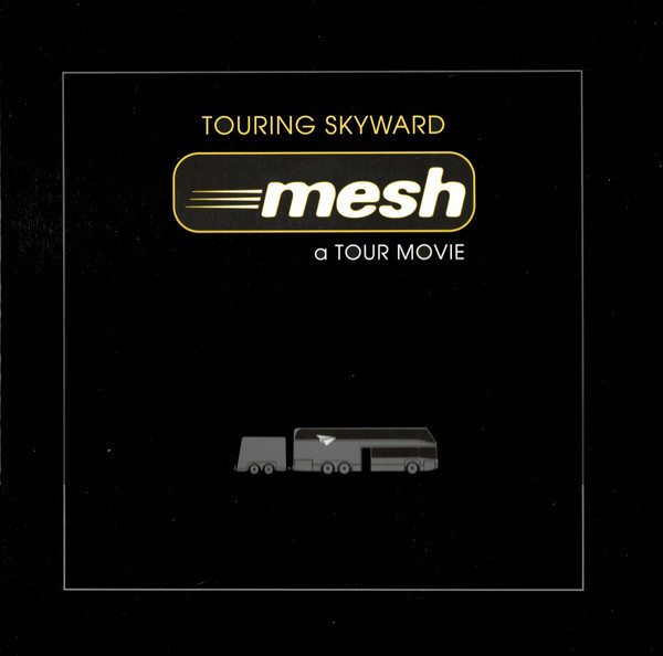 Mesh - Touring Skyward (A Tour Movie) (2022) [2CD]