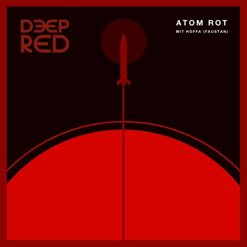 Deep Red - Atom Rot (2024) [Single]