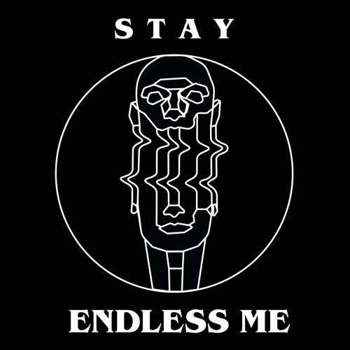 Endless Me - Stay (2022) [Single]