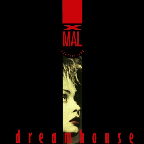 Xmal Deutschland - Dreamhouse (2024) [EP Reissue]