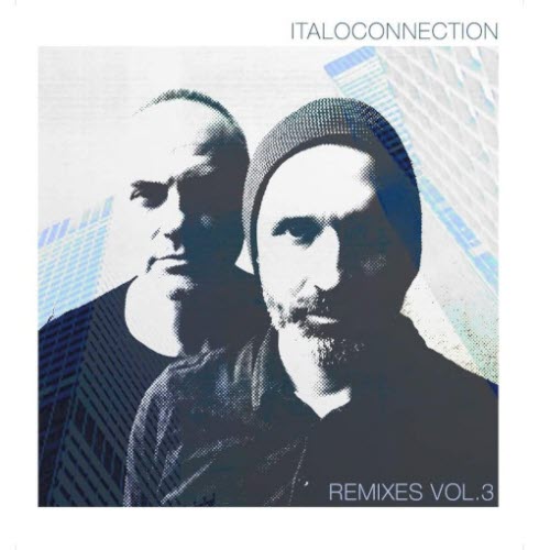 Italoconnection - Remixes Vol. 3 (2021)