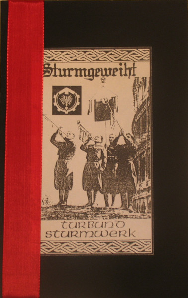 Turbund Sturmwerk - Sturmgeweiht / Dokumente (1992)