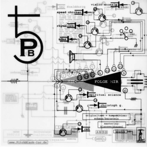 Pitch Black Inc. - Folge Mir (2008)