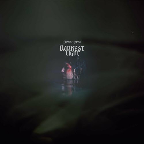 Shana Falana - Darkest Light (2019)