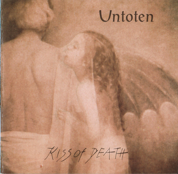 Untoten - Kiss Of Death (1997)