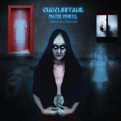 Engelsstaub - Mater Mortis (2019)