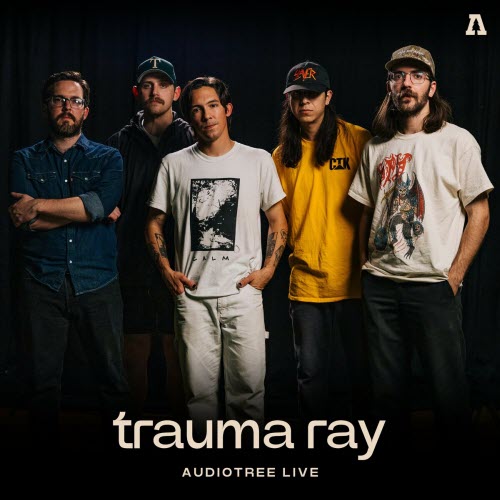 Trauma Ray - Audiotree Live (2024) [EP]