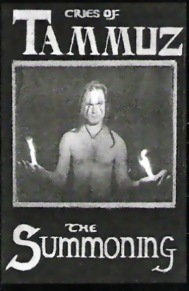 Cries Of Tammuz - The Summoning (1994)