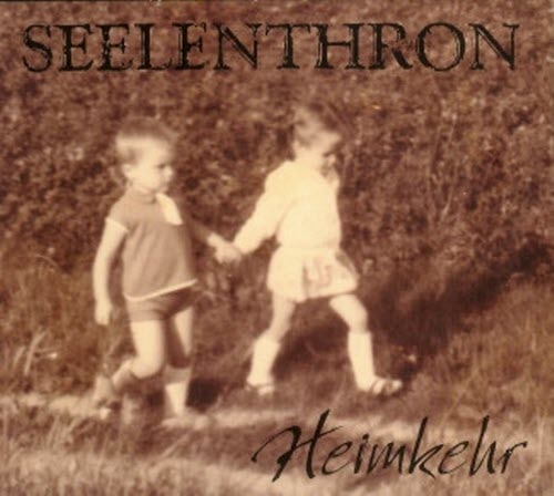 Seelenthron - Heimkehr (2005)