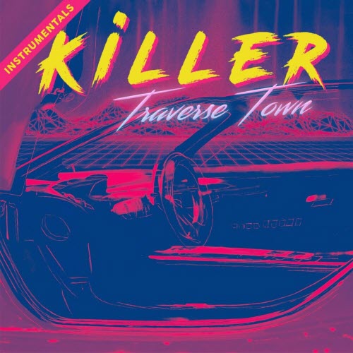 Traverse Town - Killer (Instrumentals) (2024) [EP]