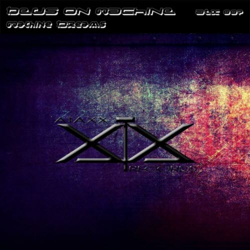 Deus On Machine - Machine Dreams (2014) [EP]