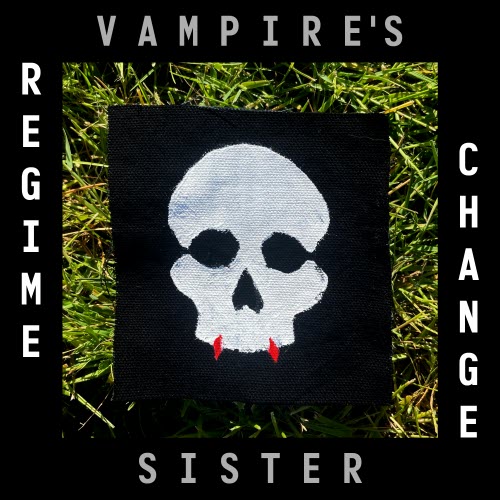 Vampire Sister - Regime Change (2023)