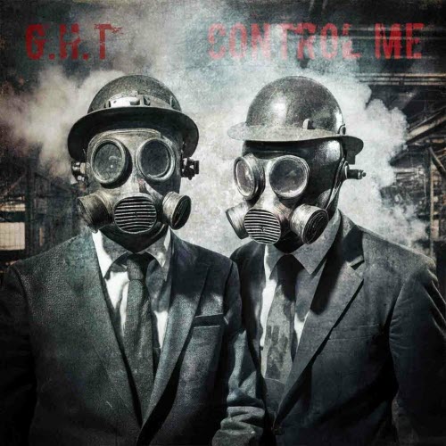 G.H.T - Control Me (2024) [Single]