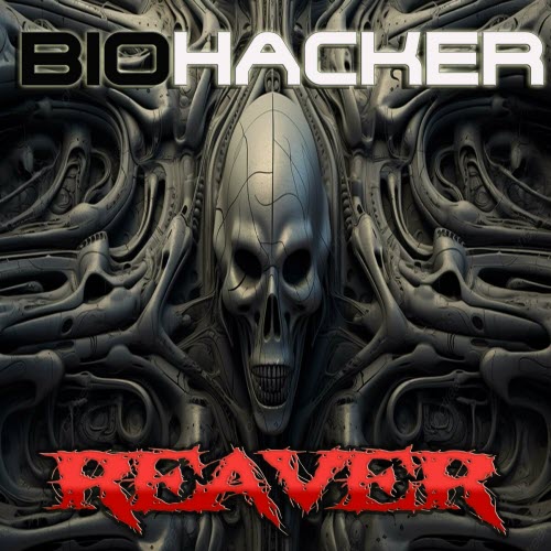 Biohacker - Reaver (2024)